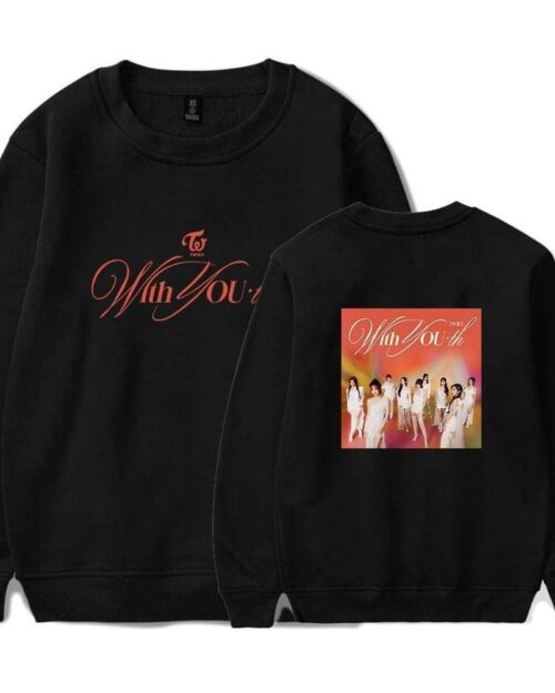 Twice With YOU-th Sweatshirt #1